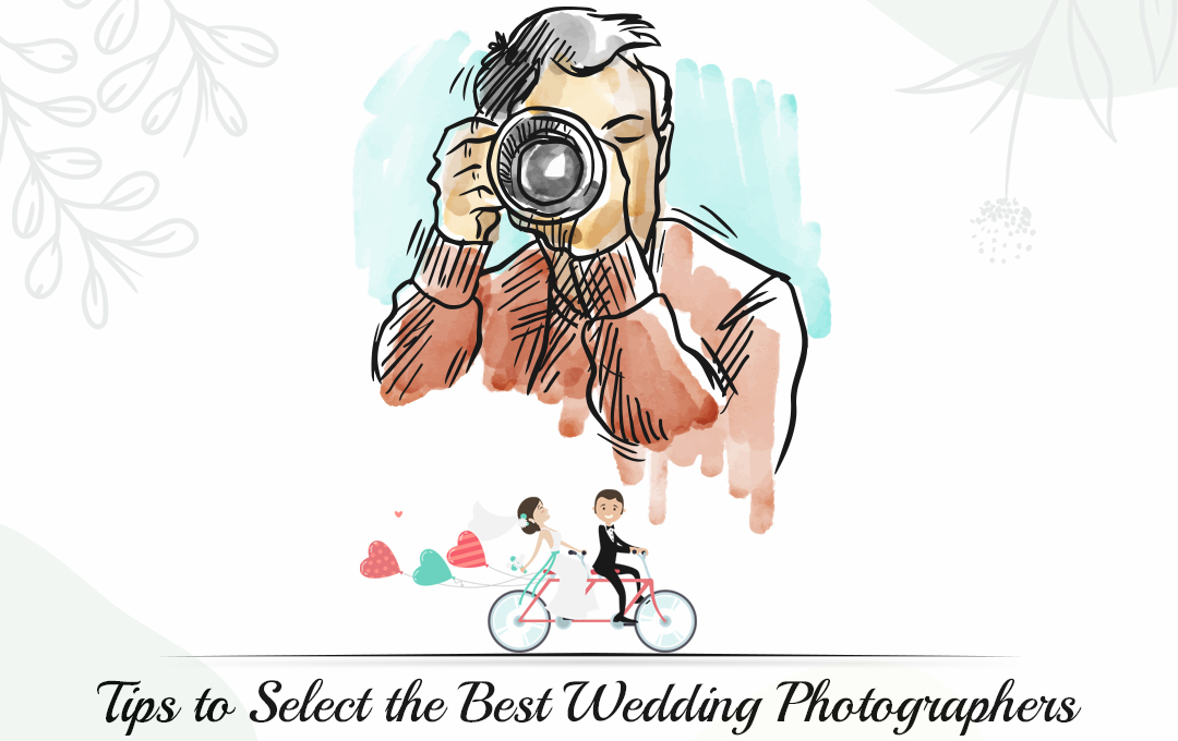 Tips to Select the best wedding photographers in delhi